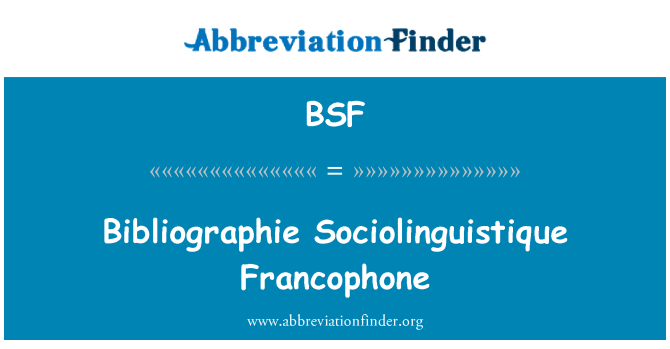 BSF: Bibliographie Sociolinguistique Francophone