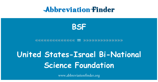 BSF: USA-Israel Bi-National Science Foundation