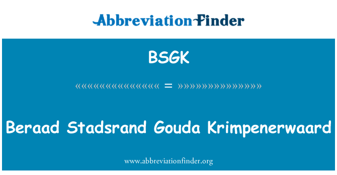 BSGK: Beraad Stadsrand Gouda Krimpenerwaard