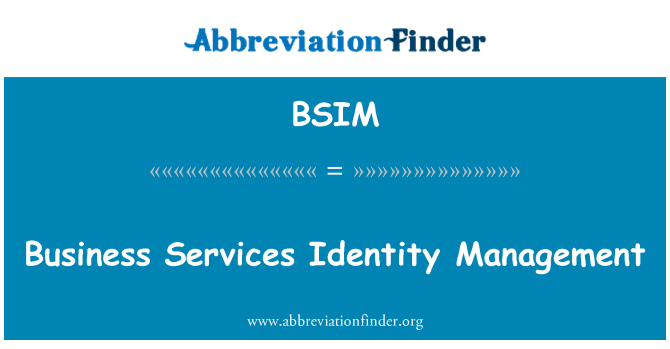 BSIM: Business Services identitetsbehandling