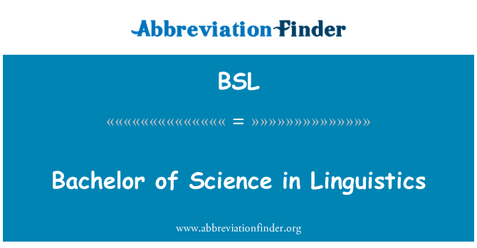 BSL: Baglor mewn gwyddoniaeth mewn ieithyddiaeth