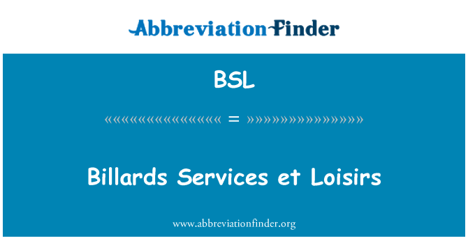 BSL: Billards služby et Loisirs
