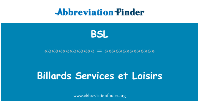 BSL: Billards Services et Loisirs