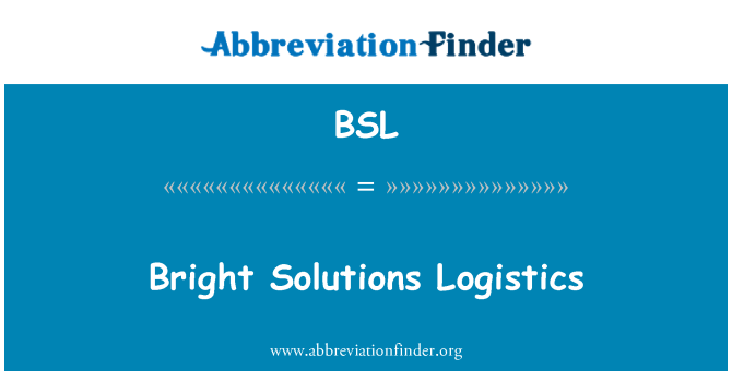 BSL: Svetle rešitve logistike