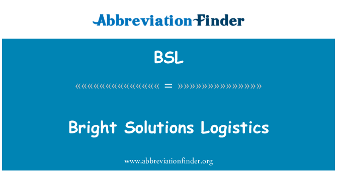 BSL: Lyse løsninger logistik