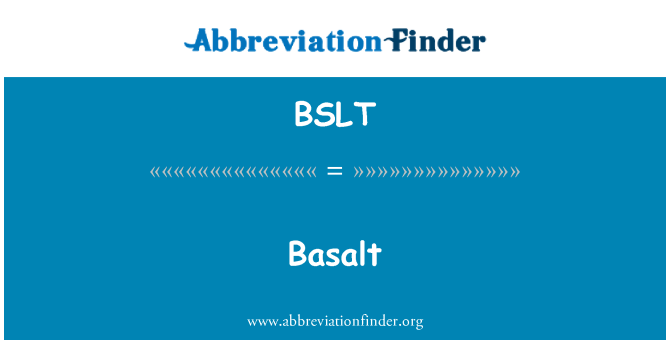 BSLT: باسالٹ