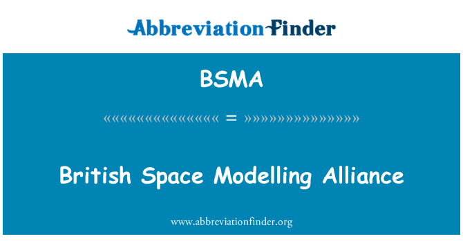 BSMA: Britiske plass modellering Alliansen