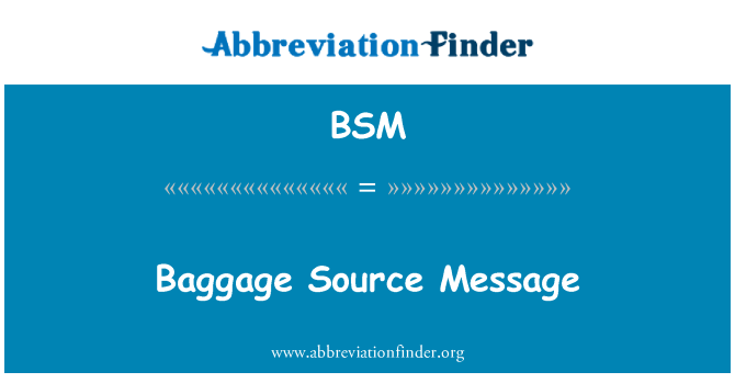 BSM: Message de Source bagages