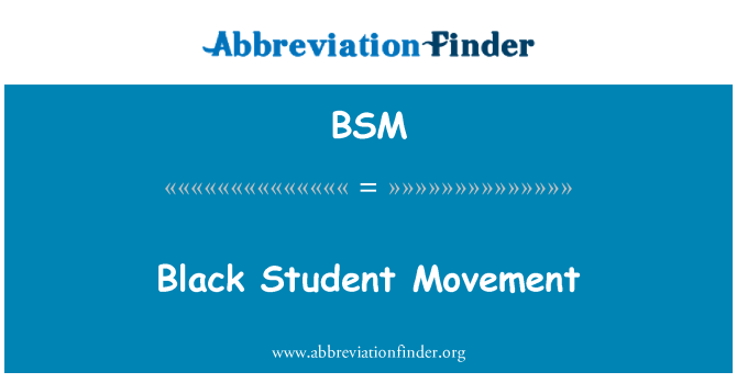 BSM: Black Student Movement