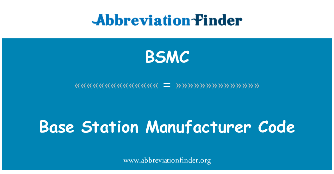 BSMC: Código do fabricante de estação rádio-base