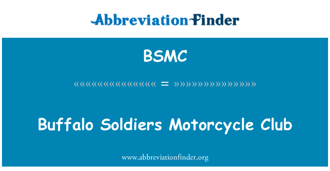 BSMC: Buffalo Soldiers Moto Club