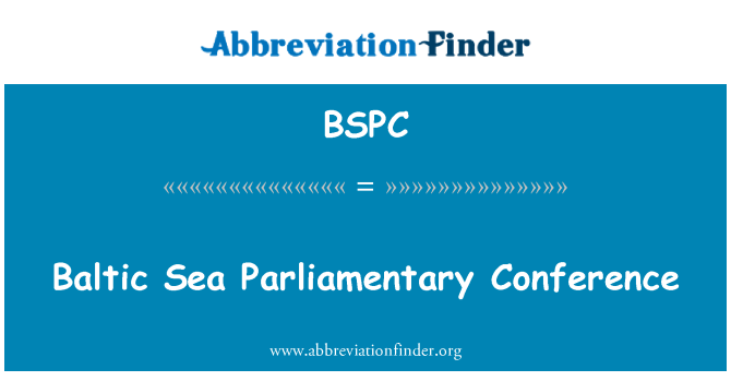 BSPC: Baltic Sea Parliamentary Conference