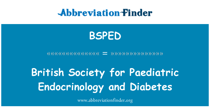 BSPED: Societat britànica d'Endocrinologia Paediatric i diabetis
