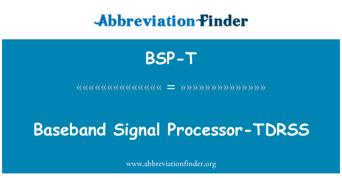 BSP-T: प्रोसेसर-TDRSS Baseband संकेत