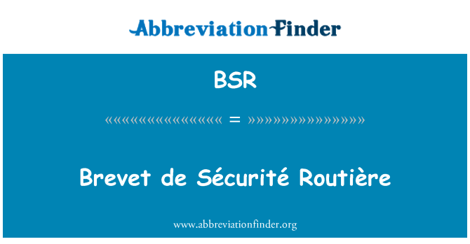 BSR: Brevet de Sécurité Routière