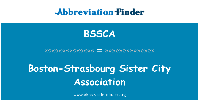 BSSCA: Boston-Straatsburg zuster City vereniging