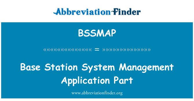 BSSMAP: Bázisállomás System Management alkalmazás része