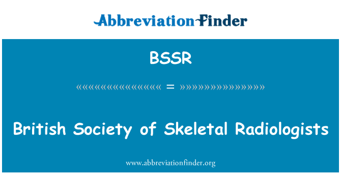 BSSR: Sosyete Britannique de Radiologues skèlèt