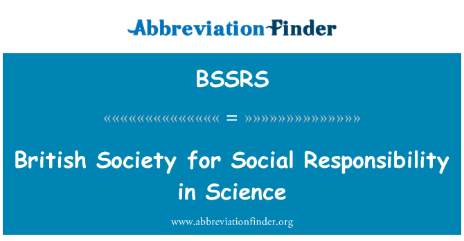 BSSRS: İngiliz Toplum Bilimleri Sosyal sorumluluk için