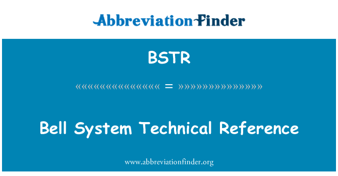 BSTR: 贝尔系统技术参考