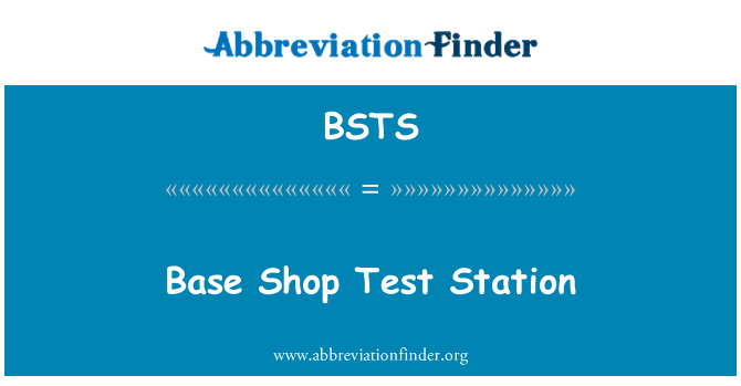 BSTS: Base Shop teststasjon