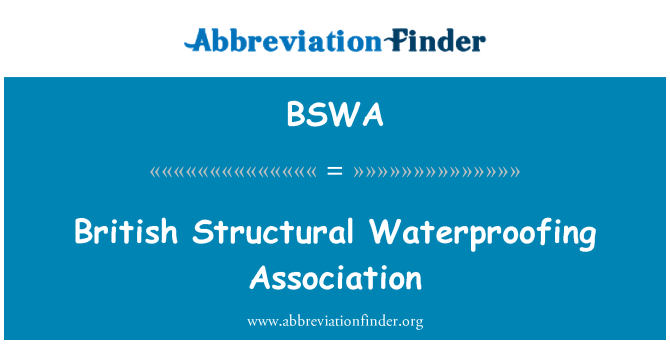 BSWA: British Association impermeabilizare structurale