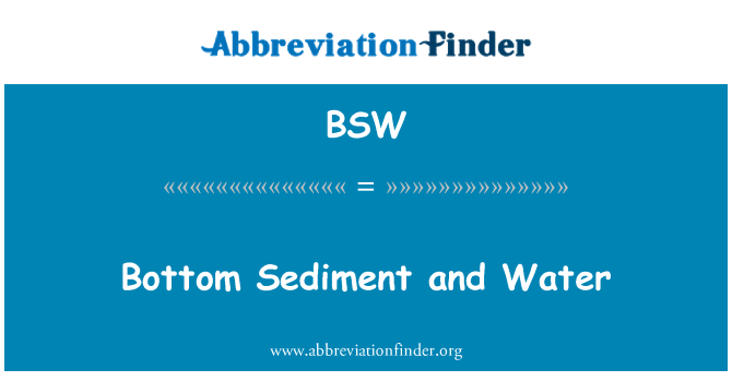 BSW: Aigua i sediments de fons