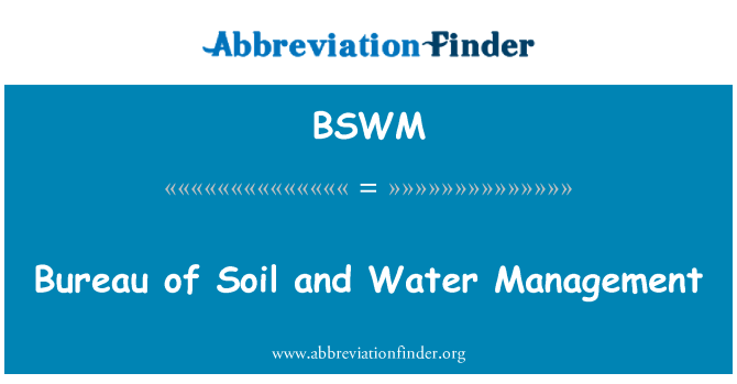 BSWM: Бюрото на почвата и водите