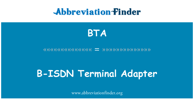 BTA: Adattatore terminale B-ISDN