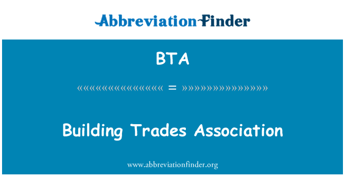 BTA: Bygning Trades Association