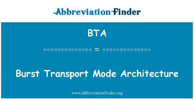 BTA: Архитектура режим транспорта взрыв