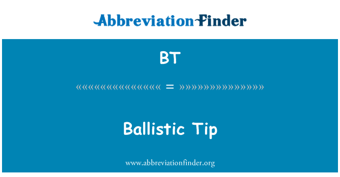 BT: Ballistisk tips