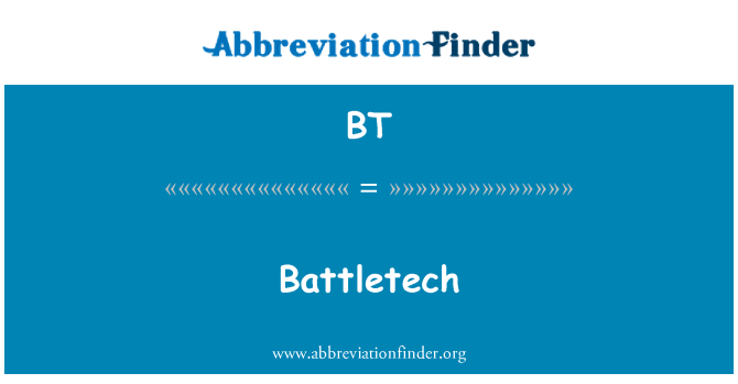 BT: Battletech