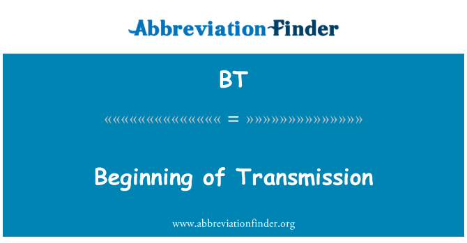 BT: Începutul de transmitere