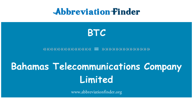 BTC: Bahamas Telecommunications Company Limited