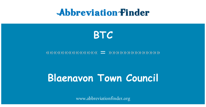 BTC: Blaenavon townrådet