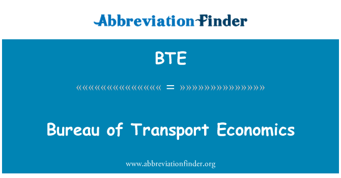 BTE: Biro Transportasi ekonomi