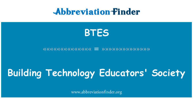 BTES: Společnost stavební technologie pedagogů