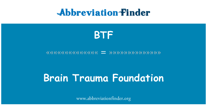 BTF: Fondazzjoni t-trawma tal-moħħ