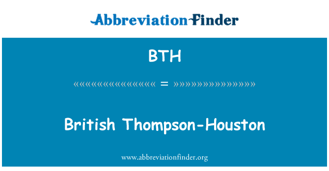 BTH: Thompson-Houston britànic