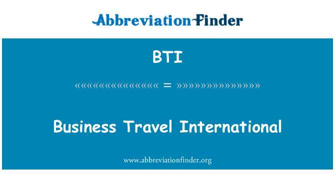 BTI: Bisnis perjalanan internasional