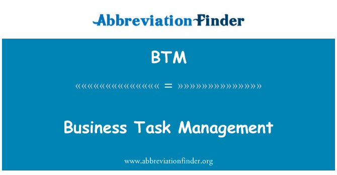 BTM: 비즈니스 작업 관리