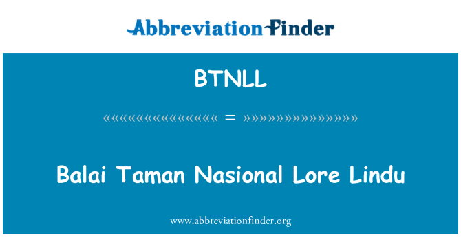 BTNLL: Balai Taman Nasional Lore Lindu