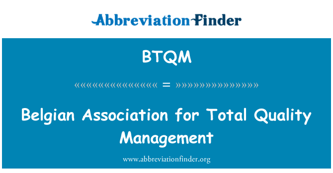 BTQM: Бельгийская ассоциация для общего управления качеством