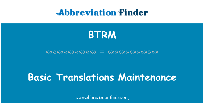 BTRM: Põhilised tõlked hooldus