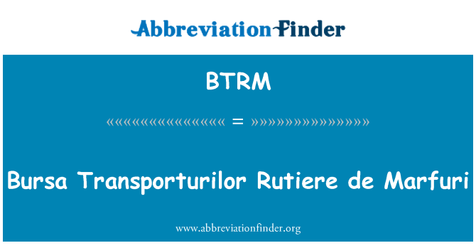 BTRM: Bursa Transporturilor Rutiere เด Marfuri