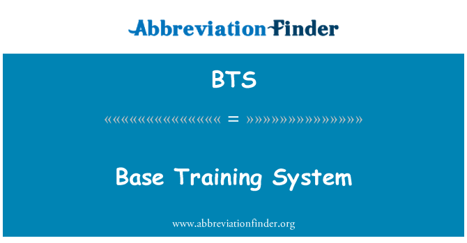 BTS: سیستم آموزش پایه