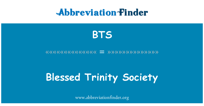 BTS: Société de la très Sainte Trinité