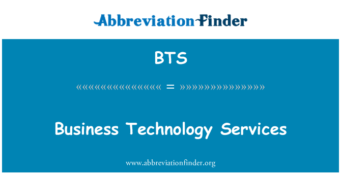 BTS: Servicios de tecnología de negocios