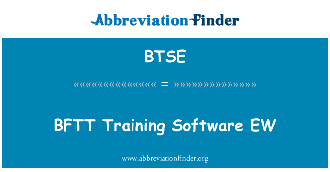 BTSE: BFTT トレーニング ソフトウェア EW